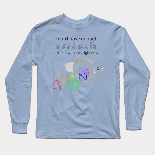 Spell Slots - Chronic Illness (dark text version) Long Sleeve T-Shirt by InsomniaDoodles